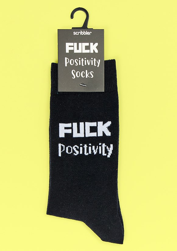 Fuck Positivity Socks